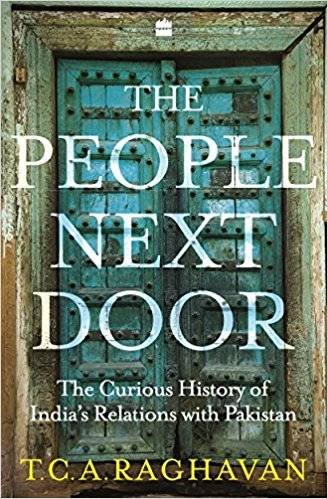 Book Review of “The People Next Door: The Curious History of India’s Relations with Pakistan”